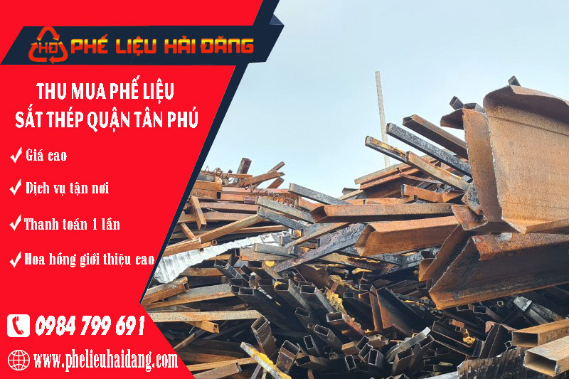 Thu mua phế liệu sắt thép quận Tân Phú